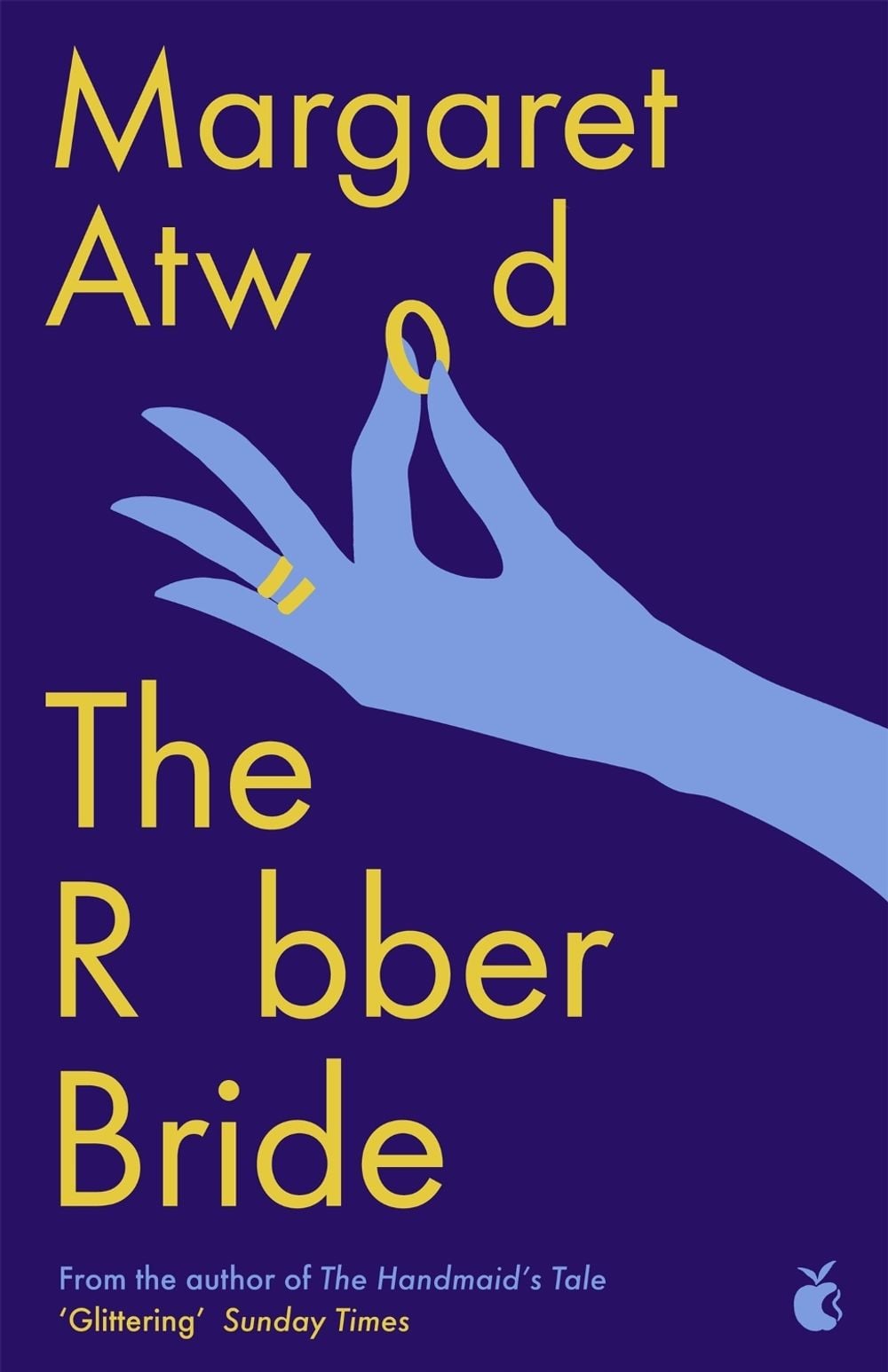 The Robber Bride by Margaret Atwood - ISBN: 9781853817229