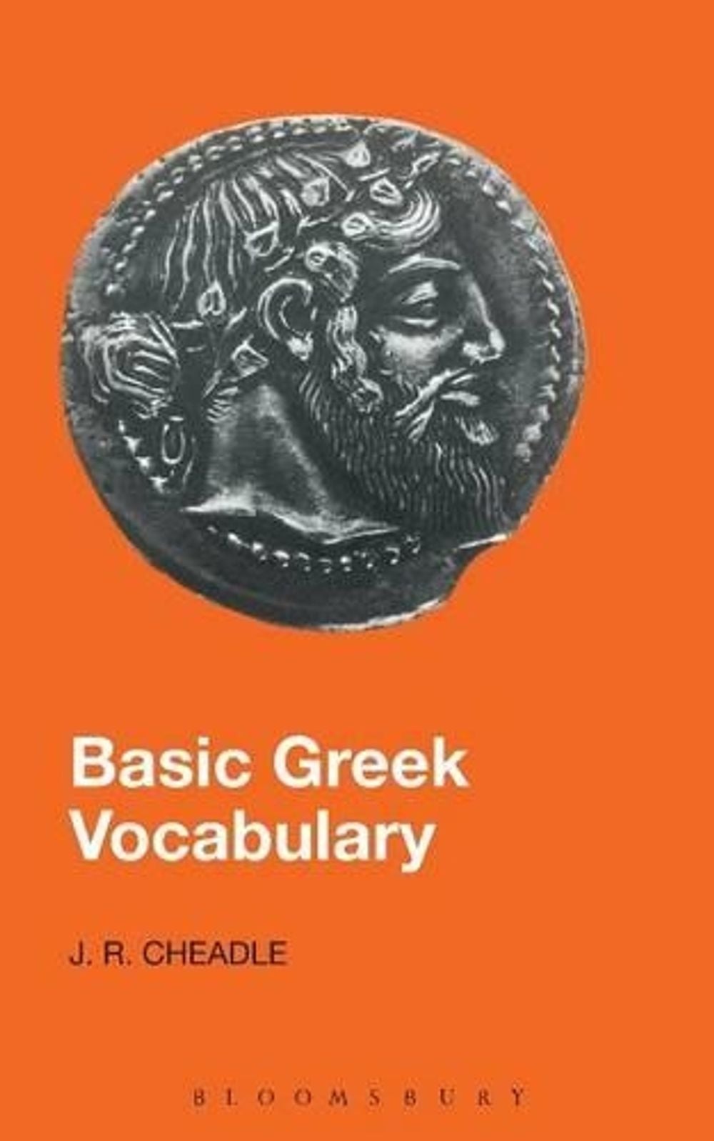 Basic Greek Vocabulary by J.R. Cheadle - ISBN: 9781853996344