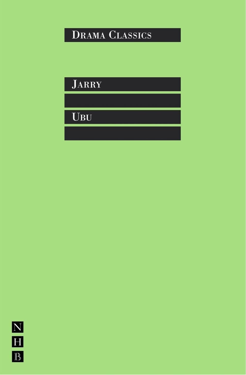 Ubu by Alfred Jarry - ISBN: 9781854591890