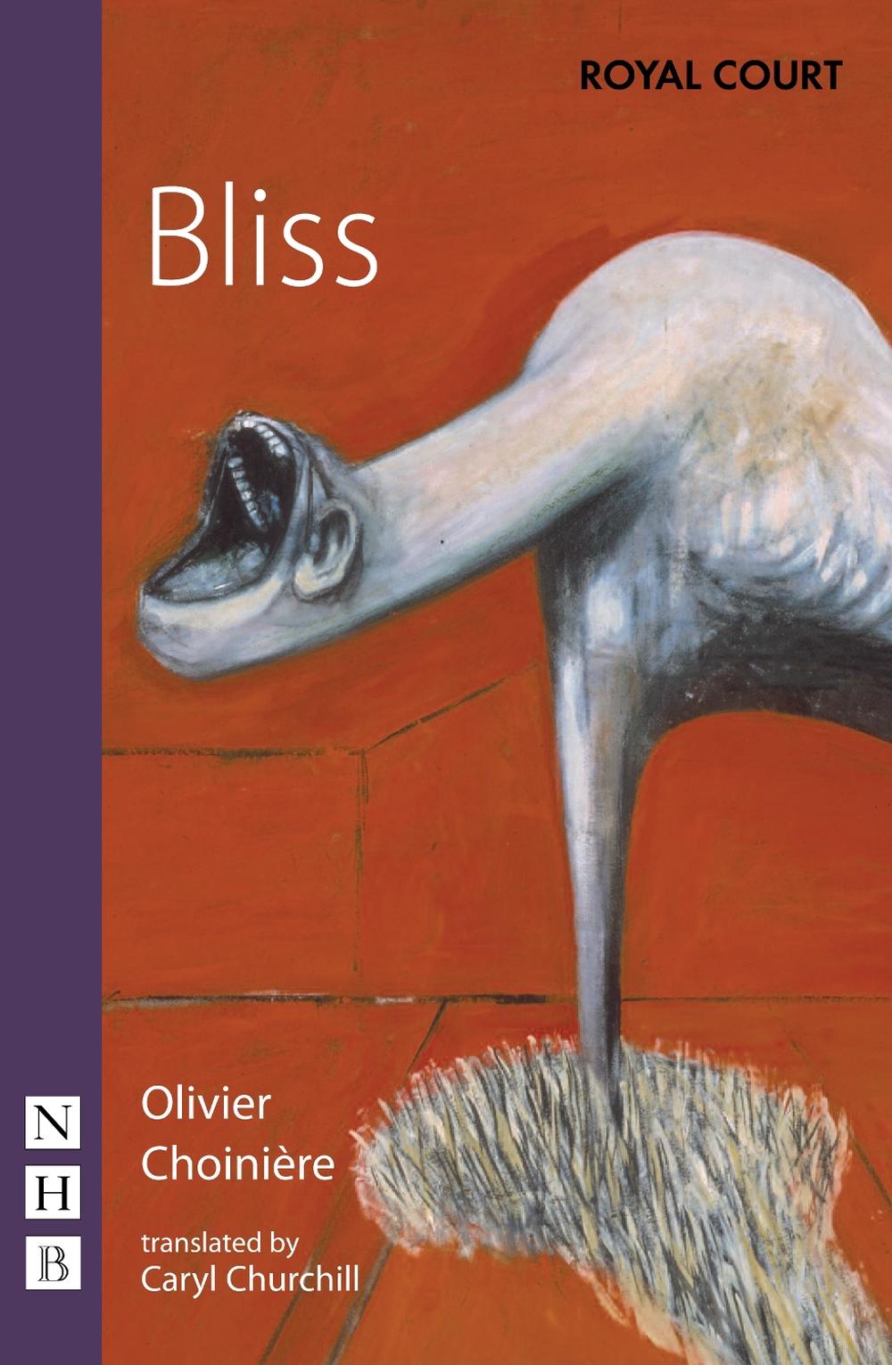 Bliss by Olivier Choinière - ISBN: 9781854595522