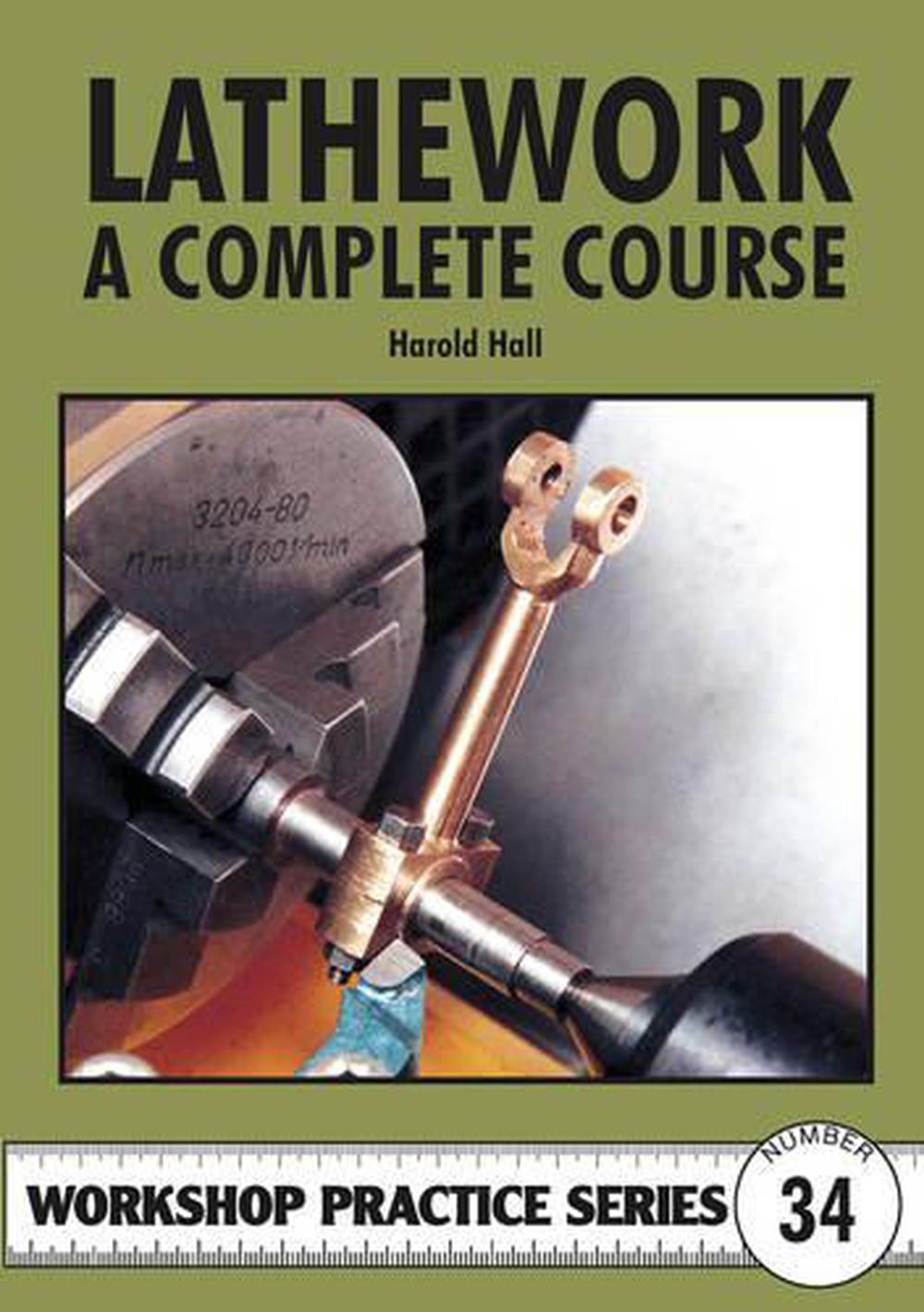 Lathework - A Complete Course, 9781854862303