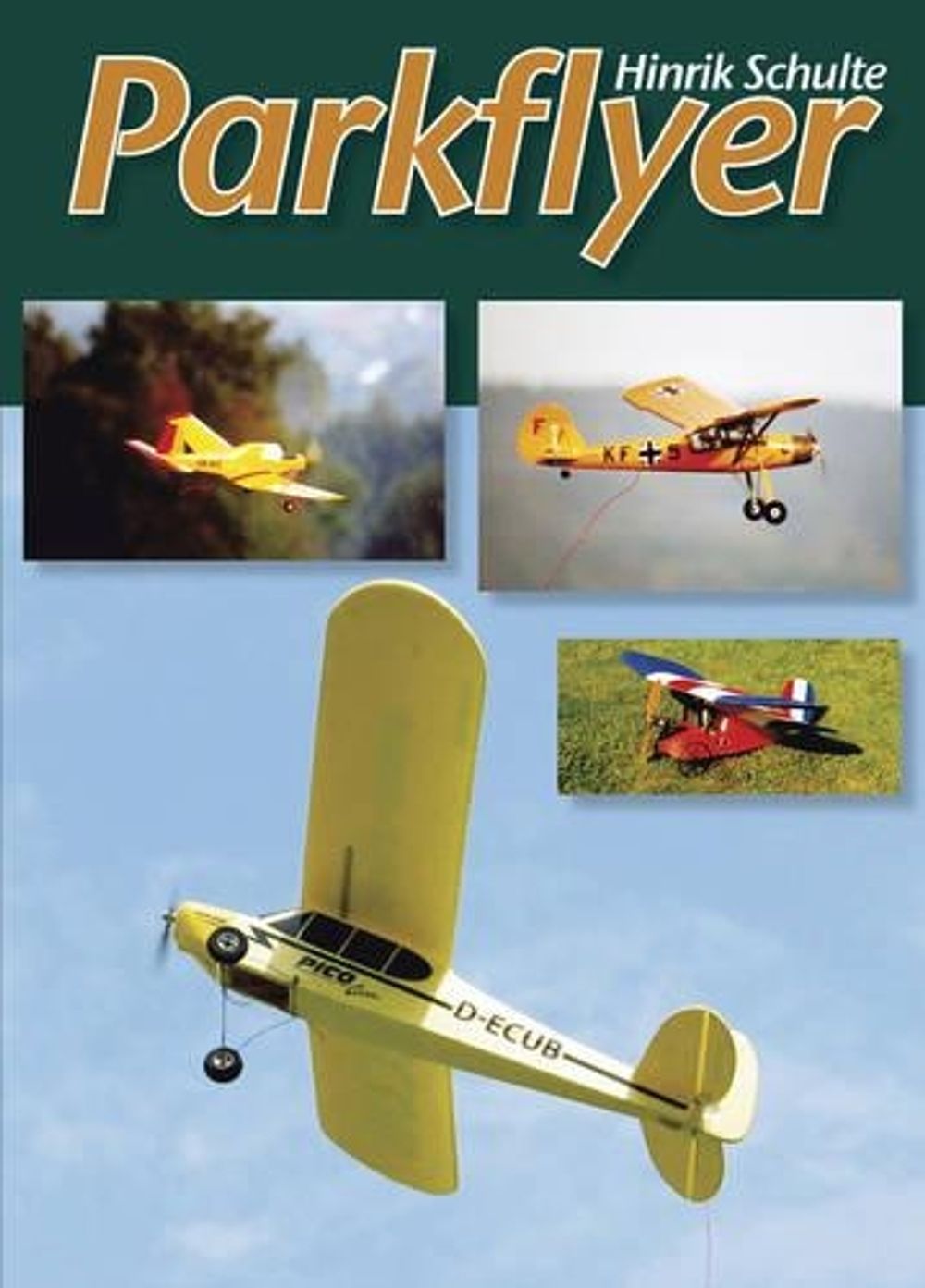 Parkflyer by Hinrik Schulte - ISBN: 9781854862365