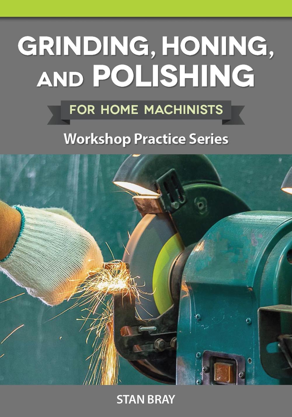 Grinding, Honing and Polishing, 9781854862525