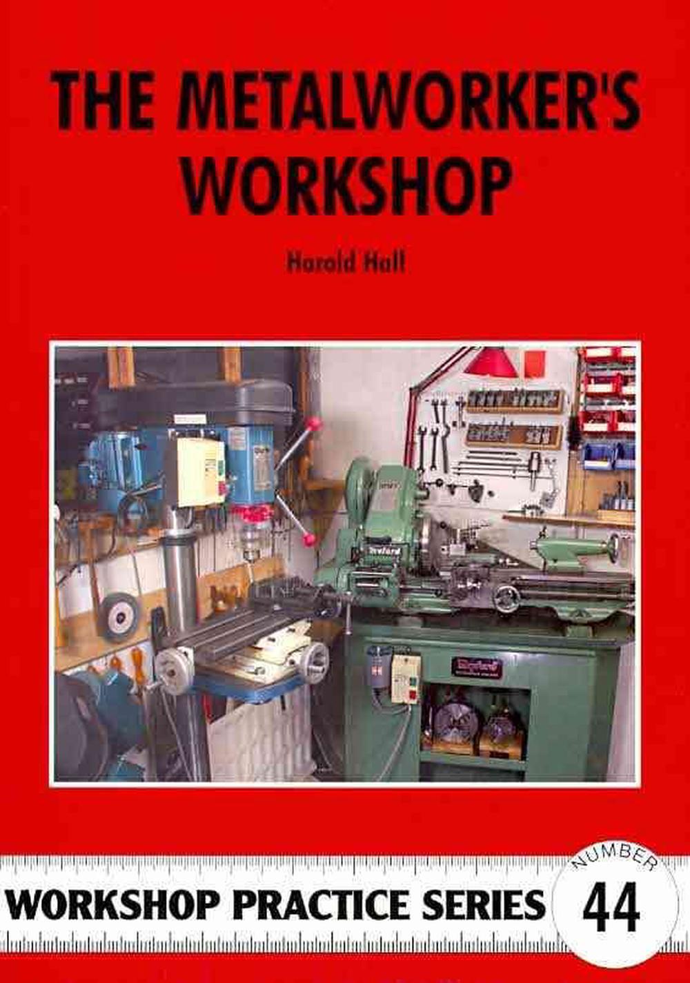 The Metalworker's Workshop, 9781854862563