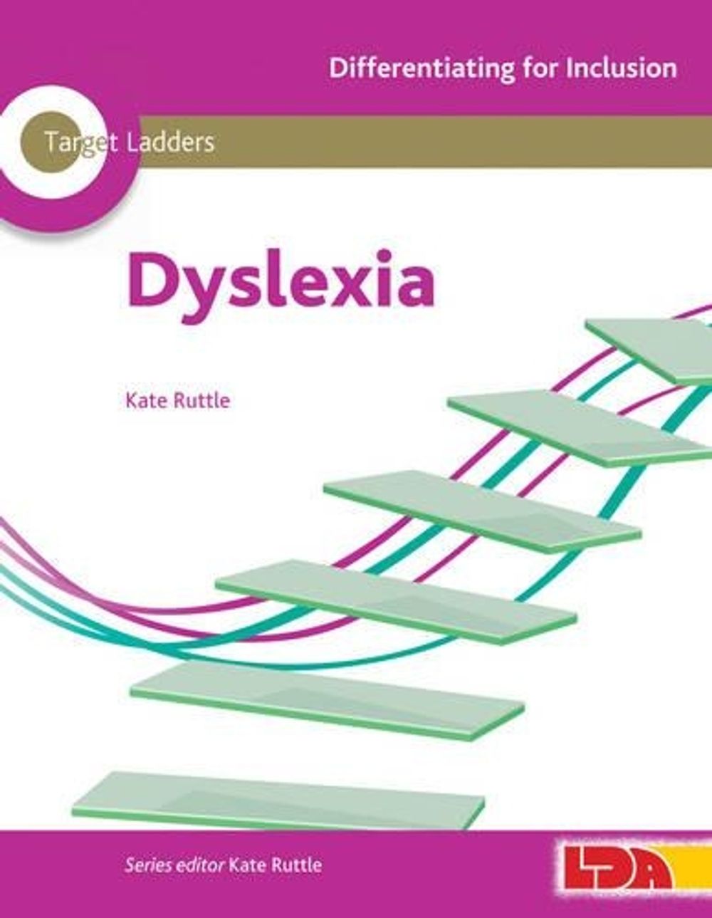 Target Ladders: Dyslexia by Kate Ruttle - ISBN: 9781855035485