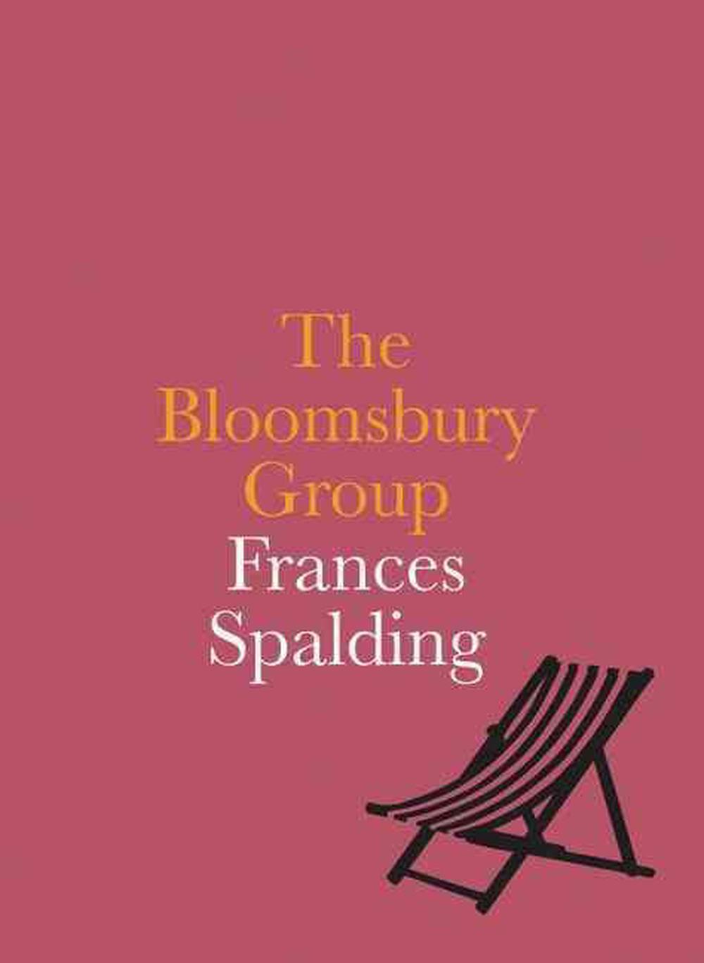 The Bloomsbury Group by Frances Spalding, Paperback, 9781855144767