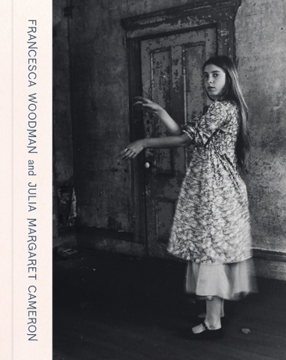 Francesca Woodman and Julia Margaret Cameron by Magdalene Keaney - ISBN: 9781855145535