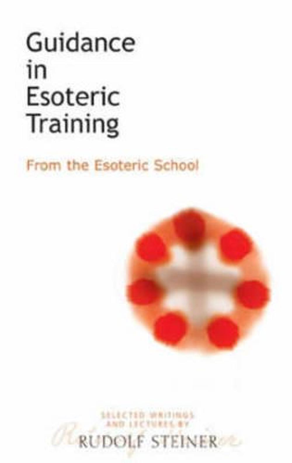 Guidance in Esoteric Training, 9781855840768