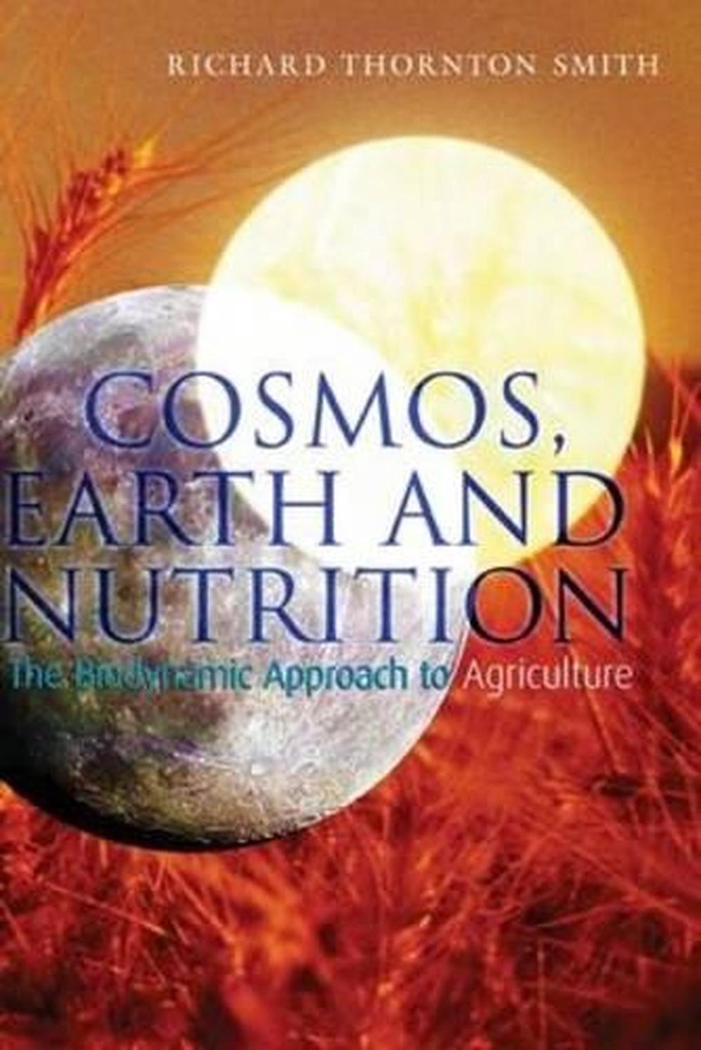 Cosmos, Earth and Nutrition, 9781855842274