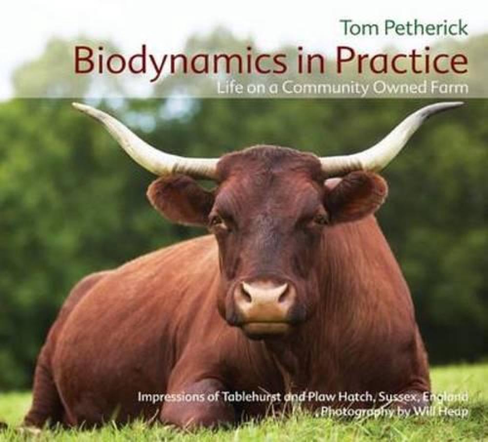 Biodynamics in Practice, 9781855842502