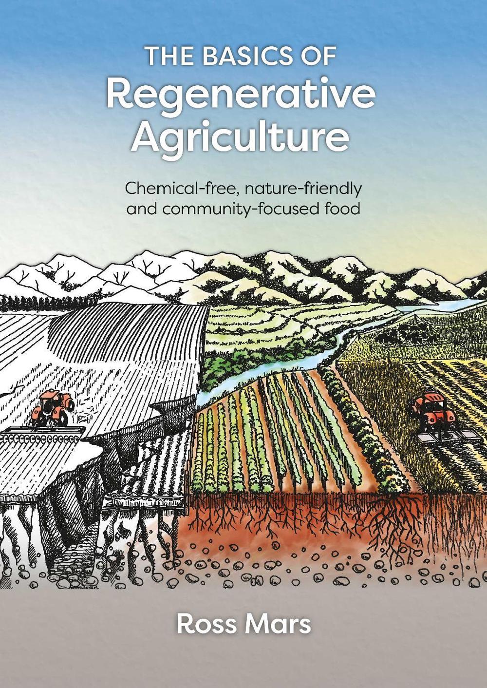 The Basics of Regenerative Agriculture, 9781856232739