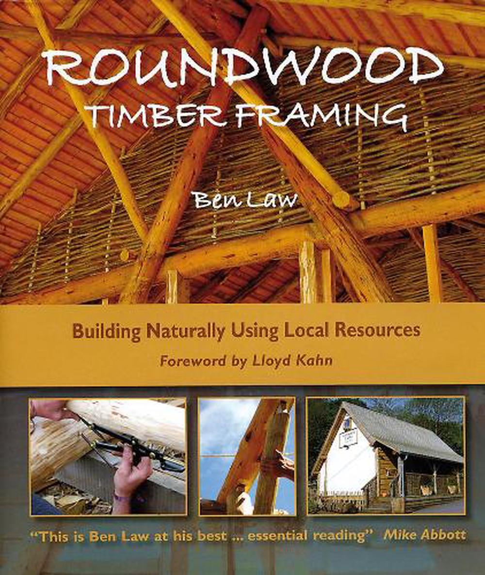 Roundwood Timber Framing, 9781856233309