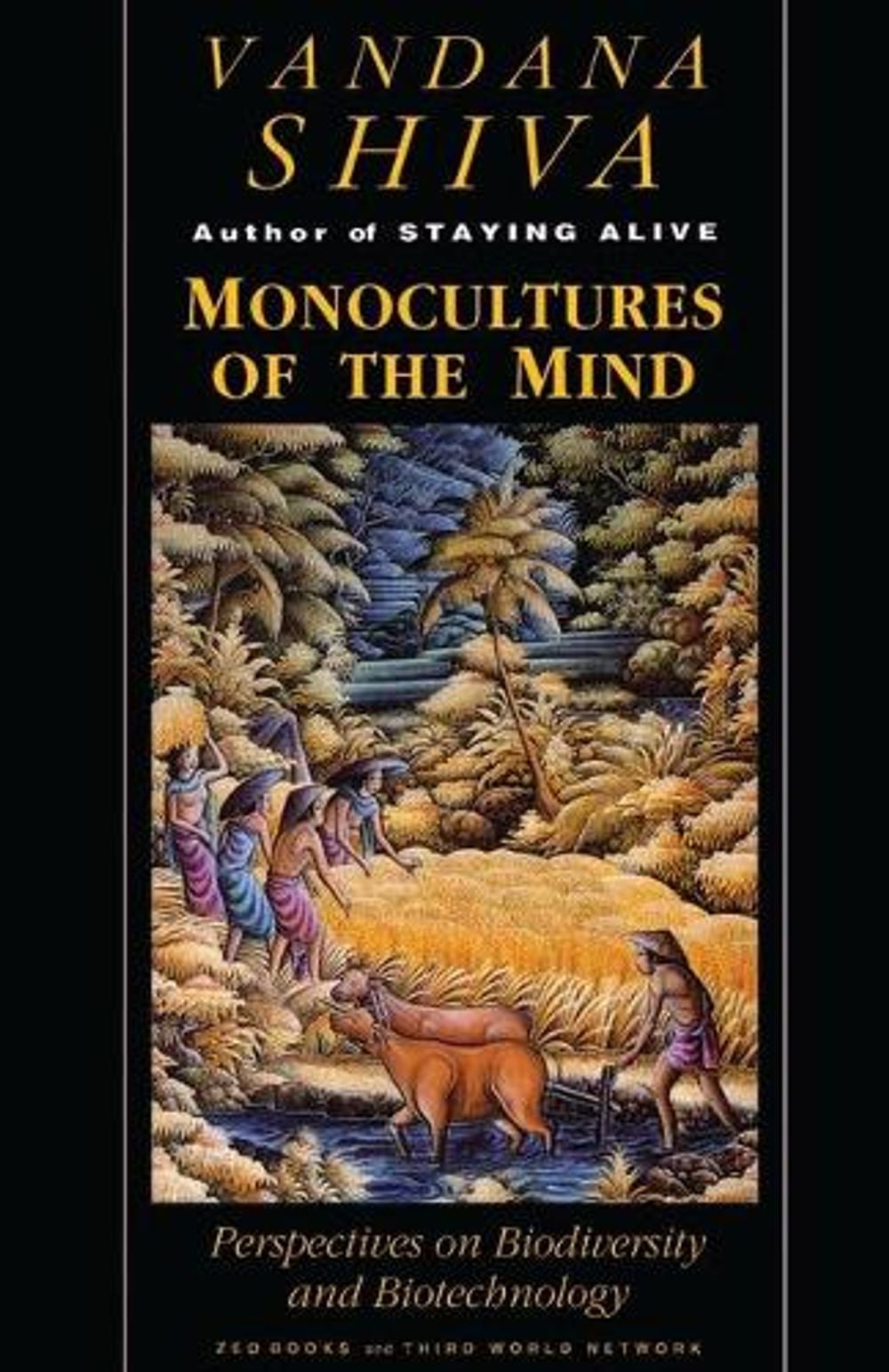 Monocultures of the Mind by Vandana Shiva - ISBN: 9781856492188