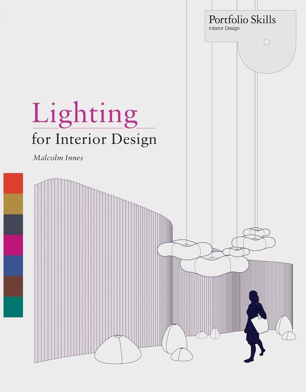 Lighting for Interior Design by Malcom Innes - ISBN: 9781856698368