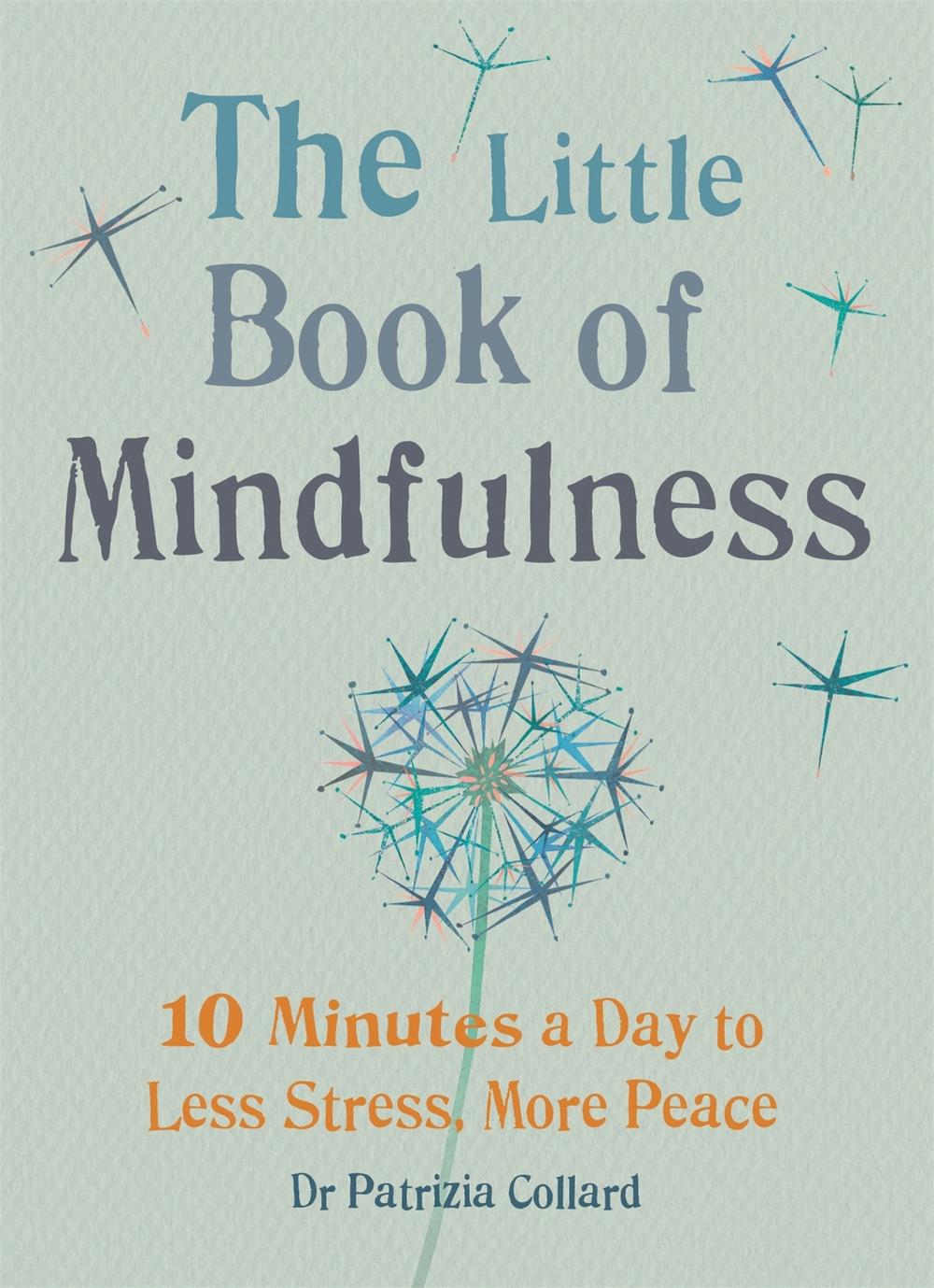 The Little Book of Mindfulness, 9781856753531