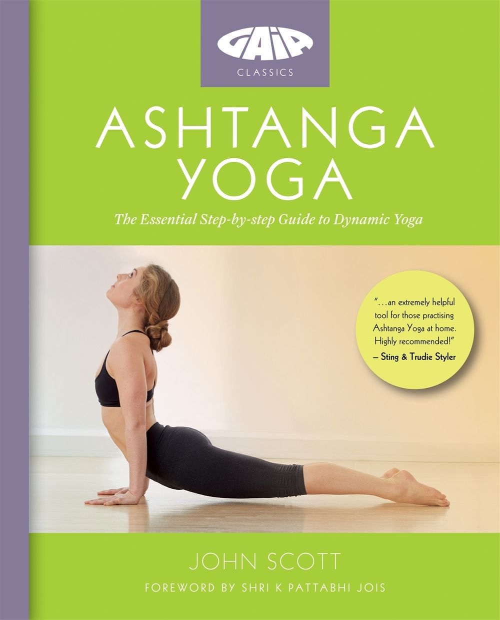 Ashtanga Yoga by John Scott - ISBN: 9781856753715