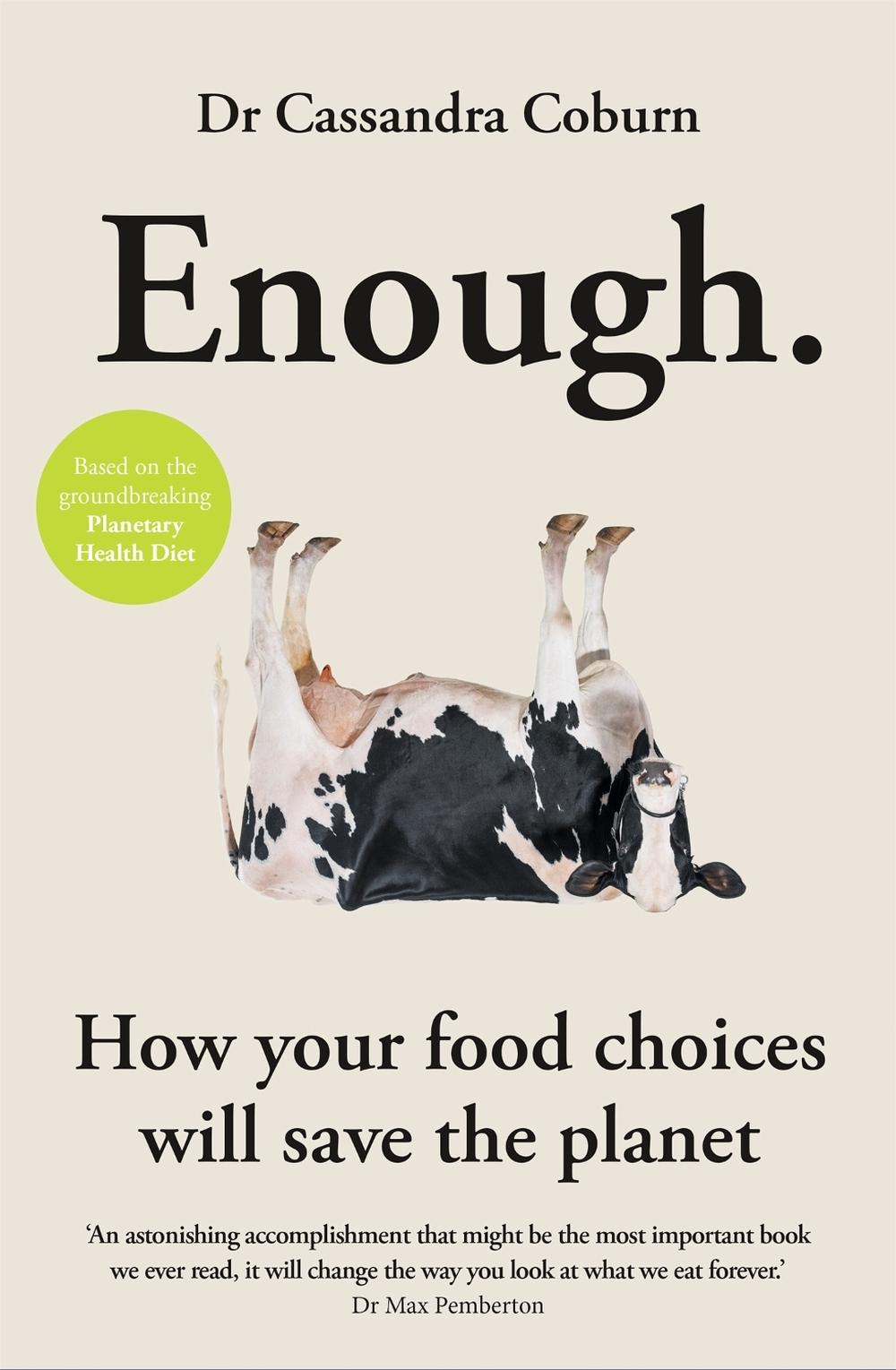 Enough by Dr Cassandra Coburn - ISBN: 9781856754385