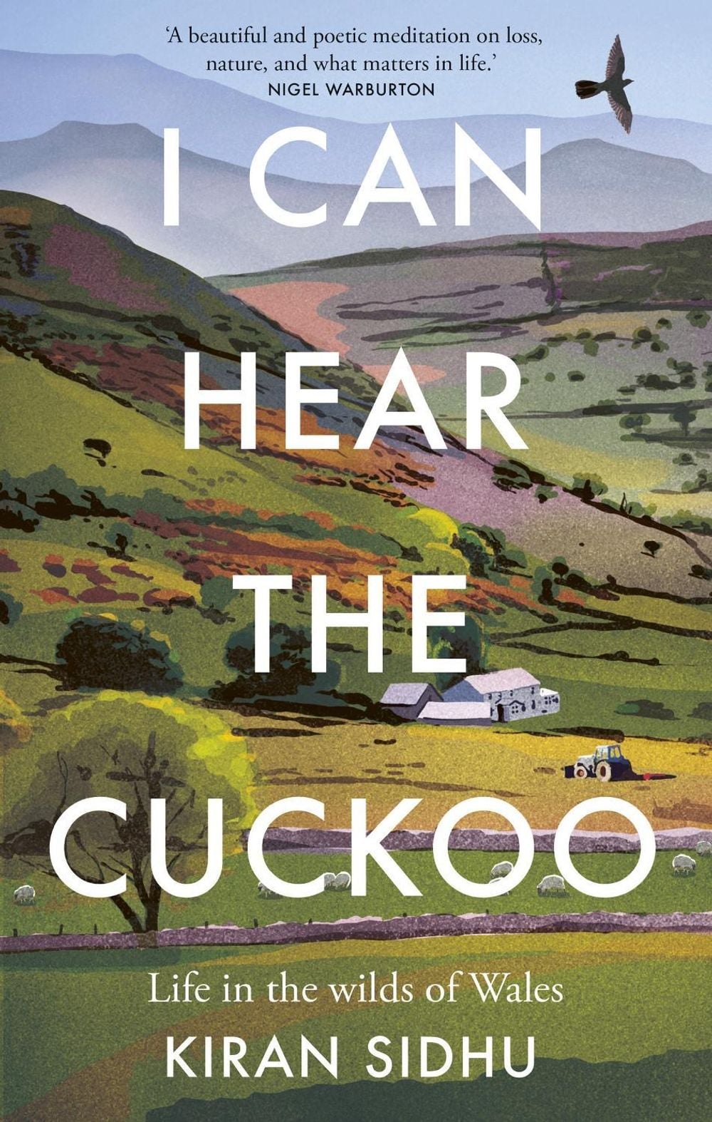 I Can Hear the Cuckoo by Kiran Sidhu - ISBN: 9781856755009