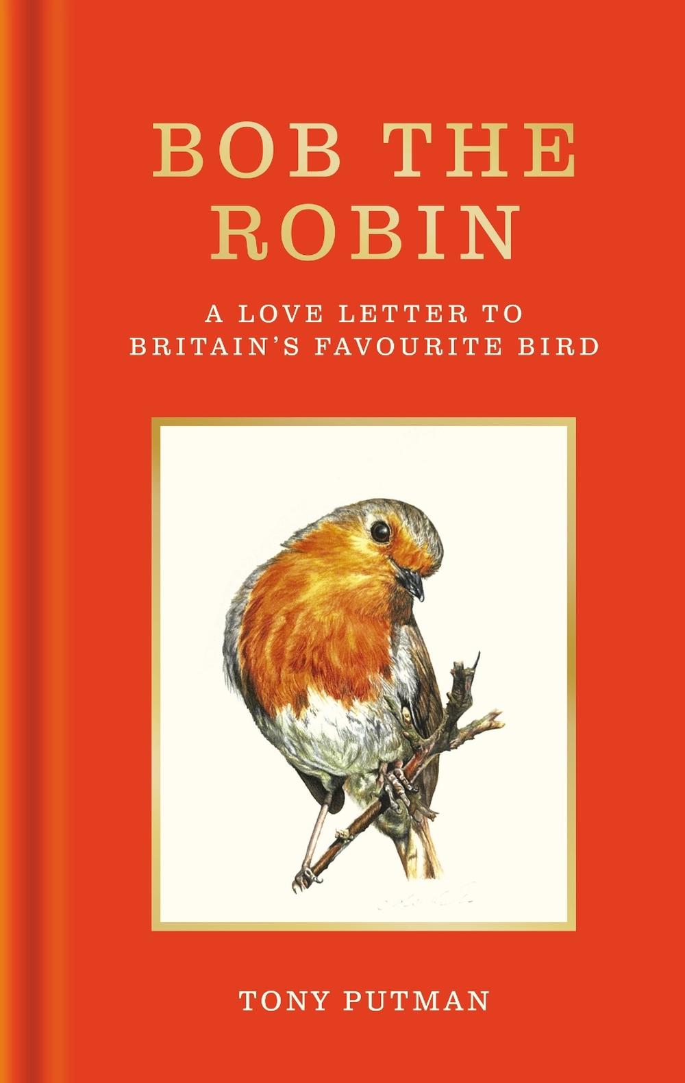 Bob the Robin, 9781856755320