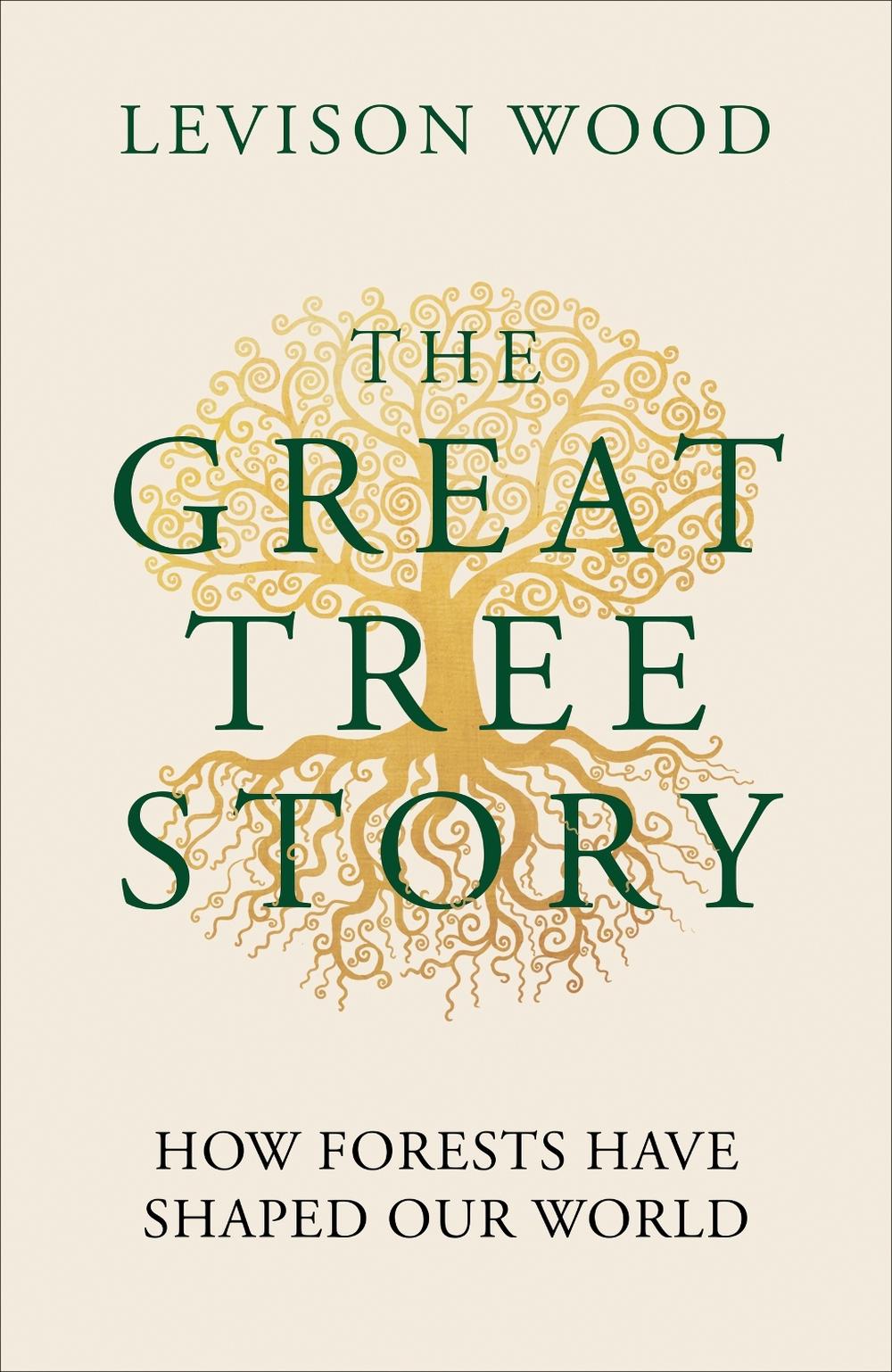 The Great Tree Story by Levison Wood - ISBN: 9781856755627