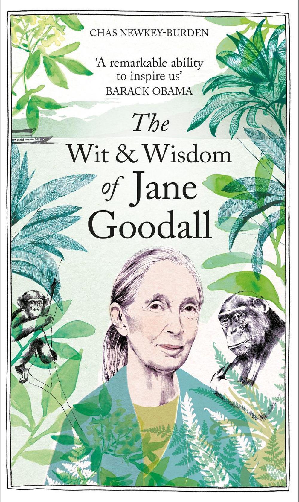 The Wit & Wisdom of Jane Goodall by Chas Newkey-Burden - ISBN: 9781856756099