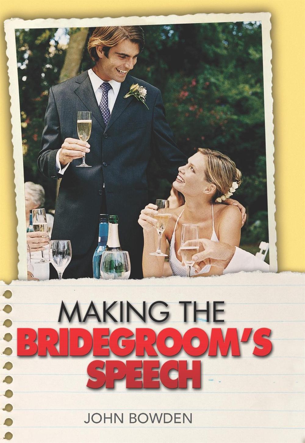 Making the Bridegroom's Speech, 9781857035674