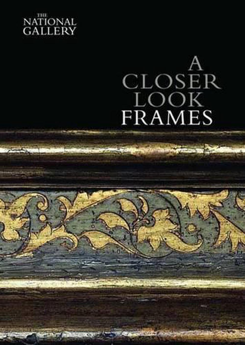 A Closer Look: Frames by Nicholas Penny, Paperback, 9781857094404 | Buy