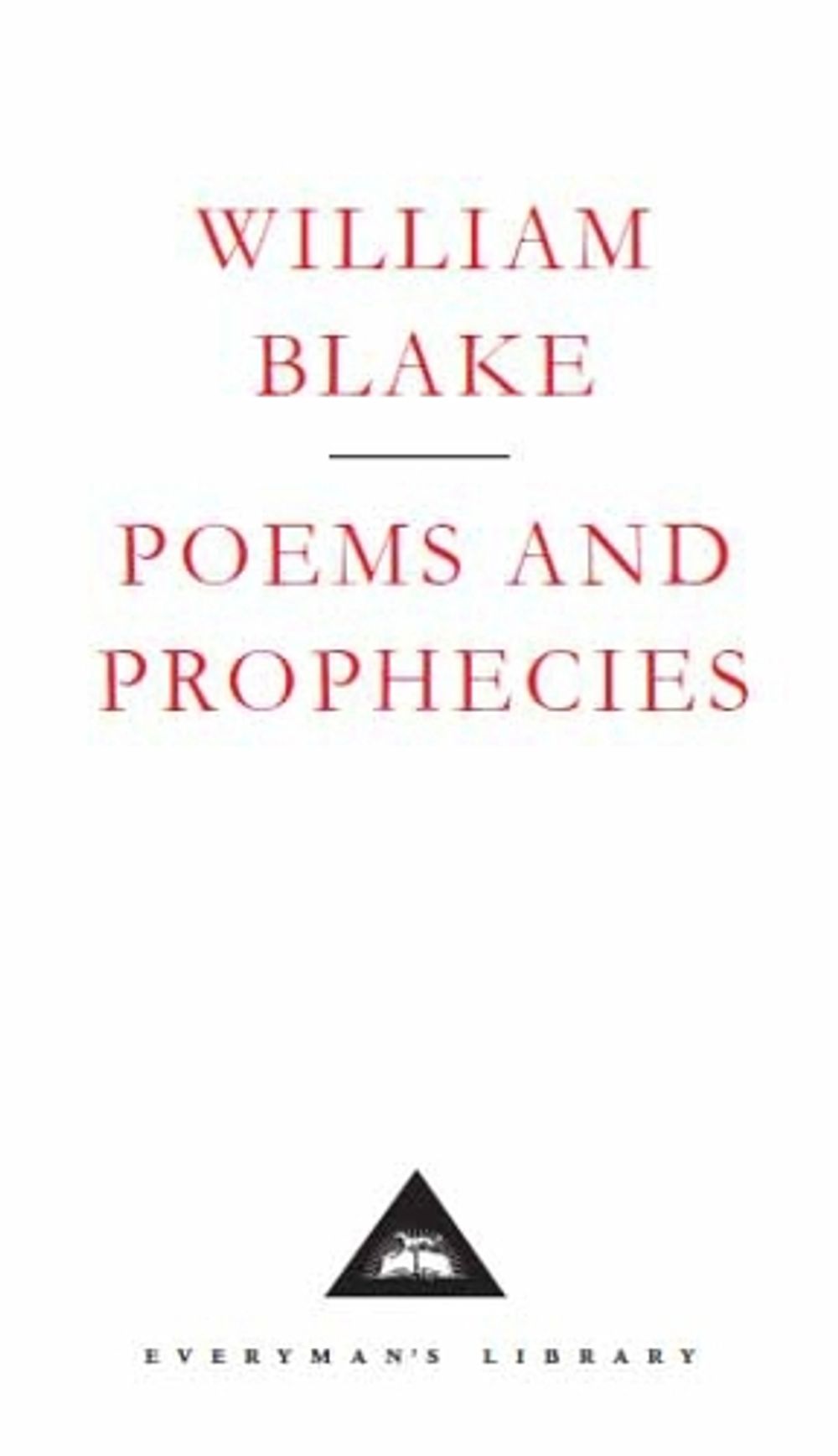 Poems And Prophecies by William Blake - ISBN: 9781857150346