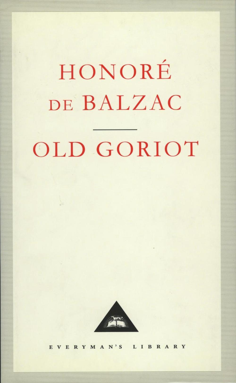 Old Goriot by Honore De Balzac - ISBN: 9781857150377