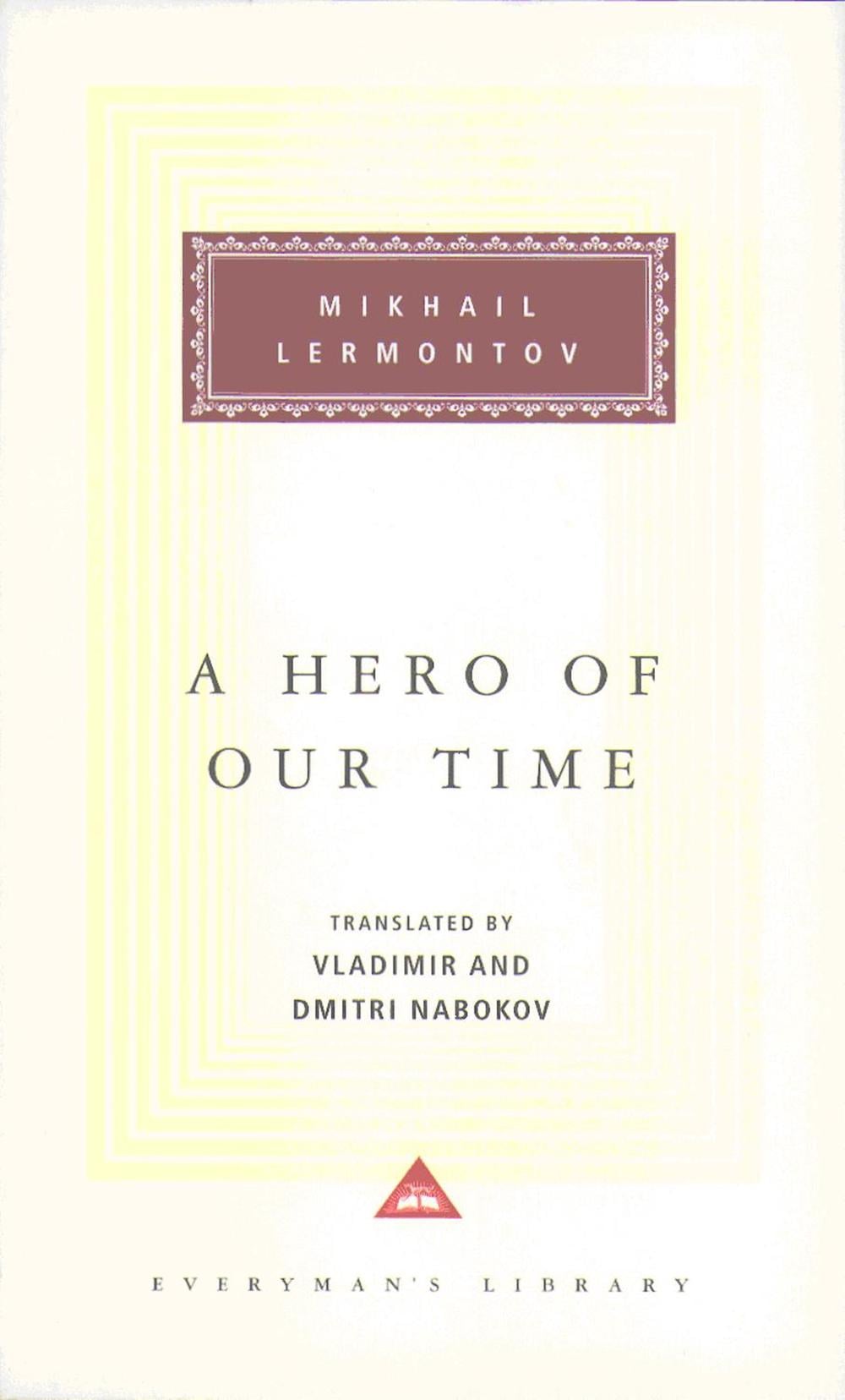 A Hero Of Our Time by Mikhail Lermontov - ISBN: 9781857150780