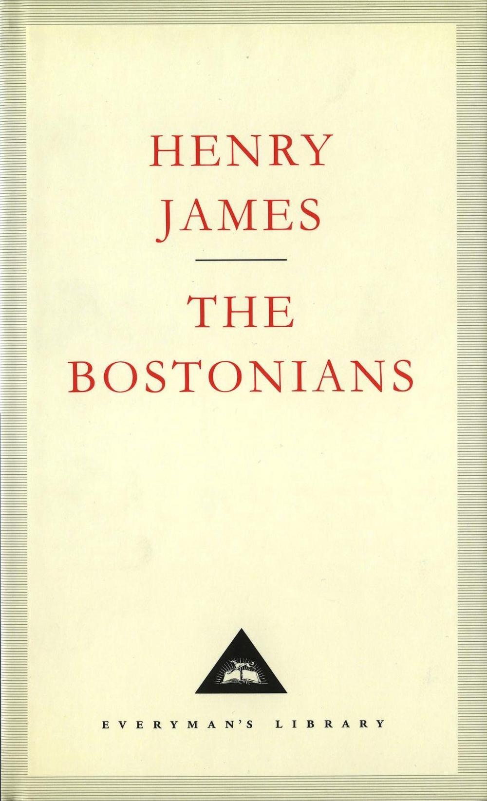 The Bostonians by Henry James - ISBN: 9781857150827