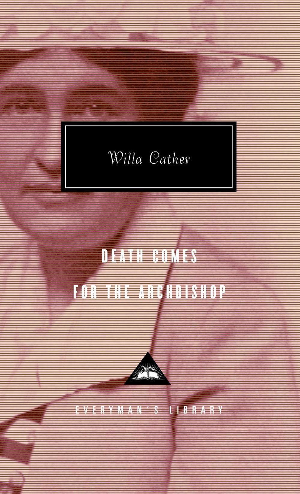 Death Comes For The Archbishop by Willa Cather - ISBN: 9781857150896