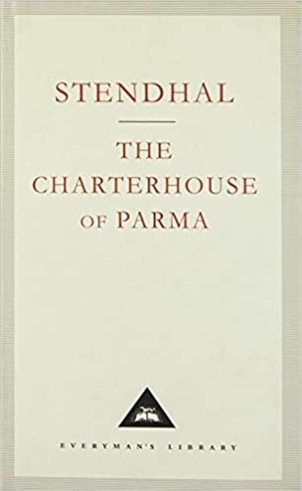 The Charterhouse Of Parma by Stendhal - ISBN: 9781857151022