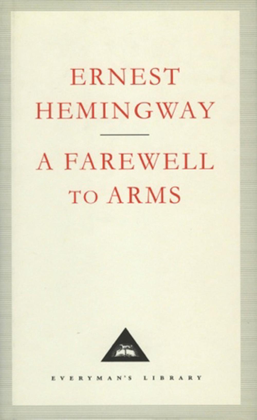 a farewell to arms by ernest hemingway