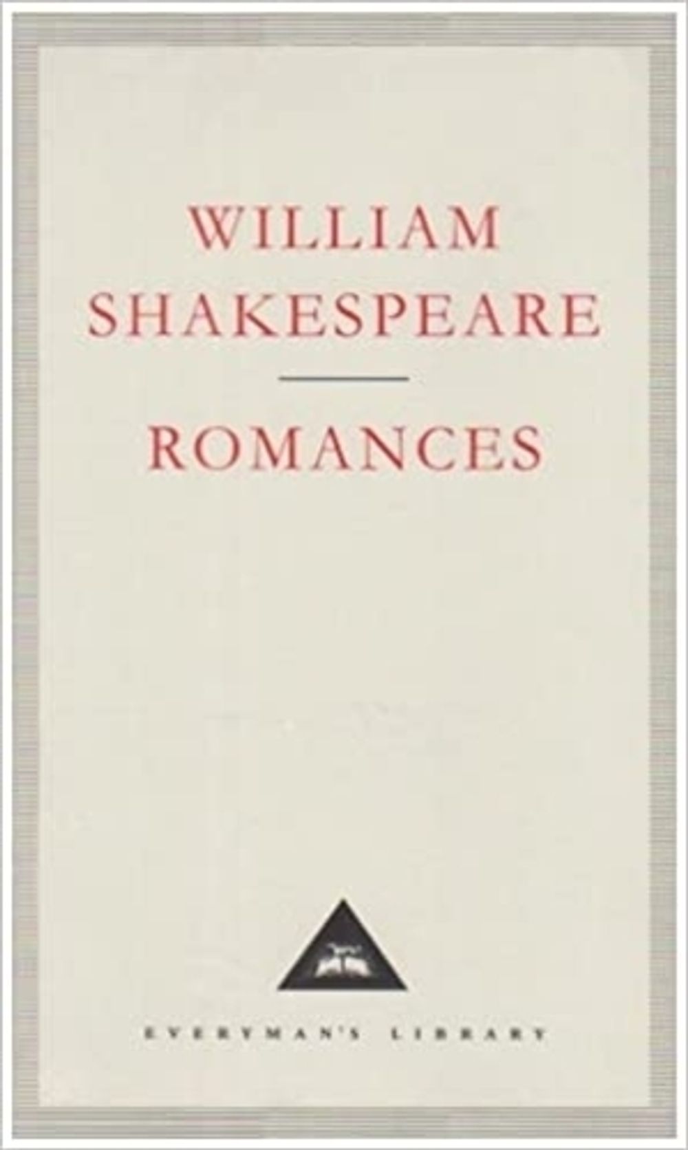 Romances by William Shakespeare - ISBN: 9781857152296