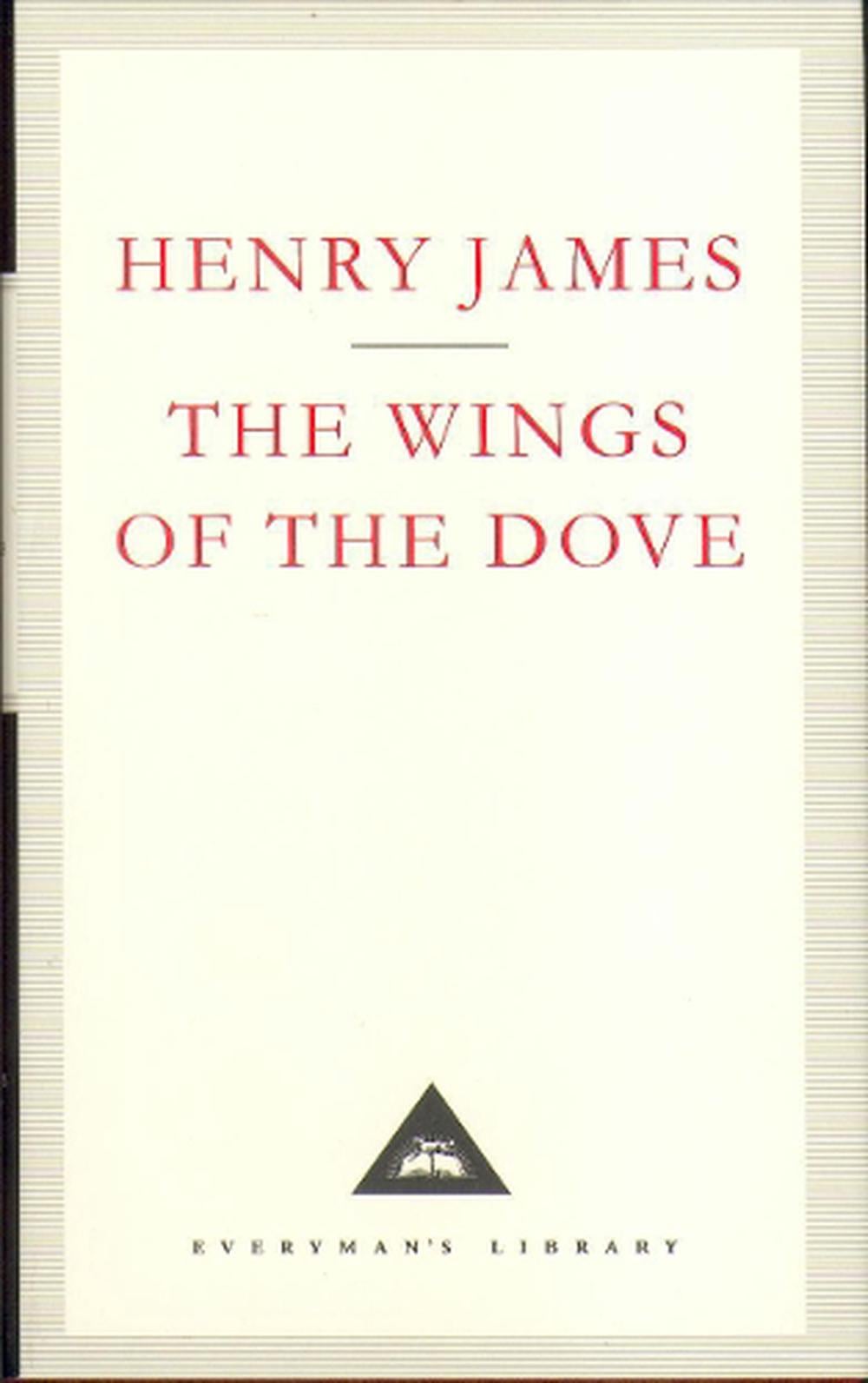 The Wings Of The Dove by Henry James - ISBN: 9781857152302