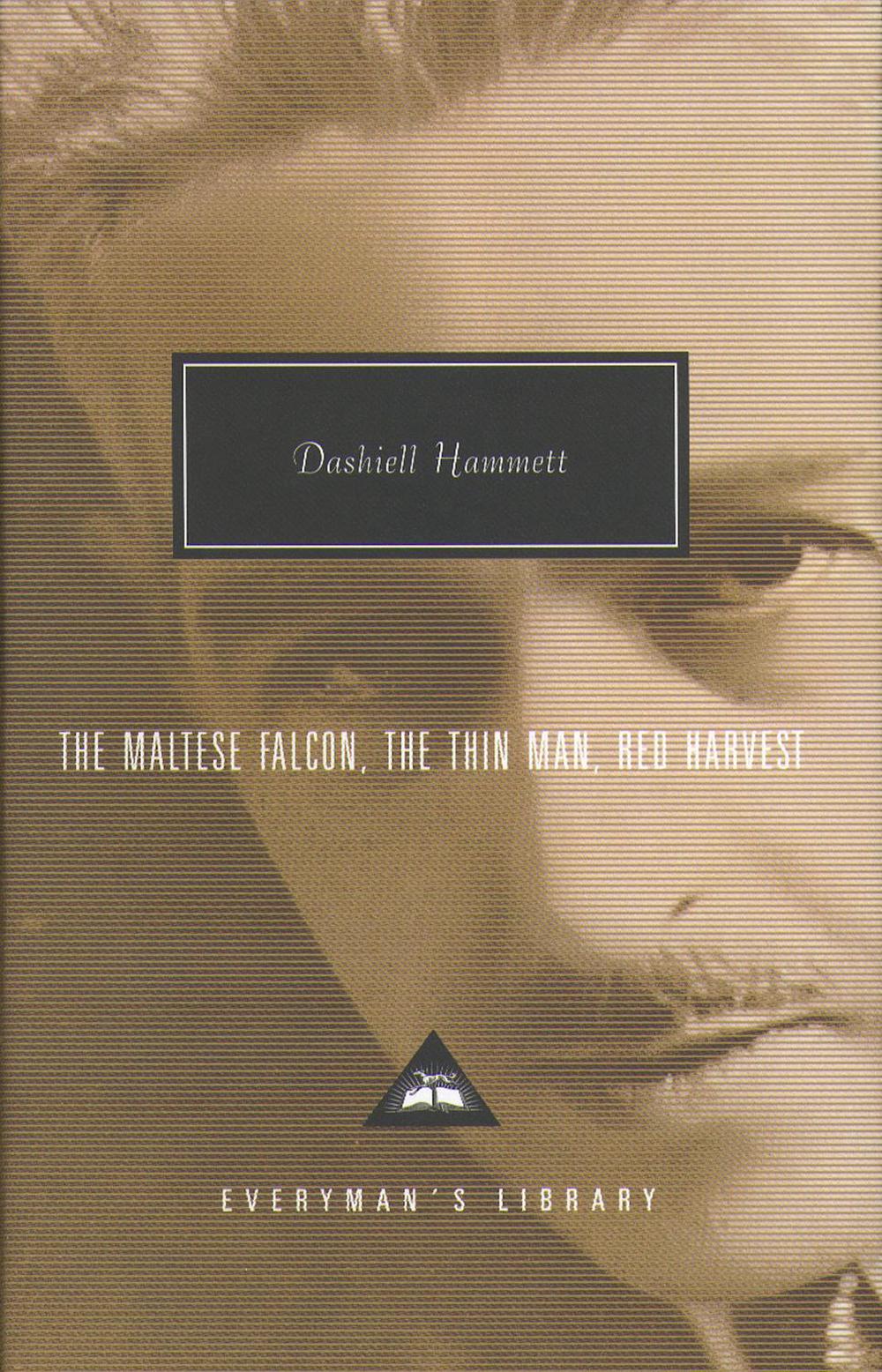 The Maltese Falcon, The Thin Man, Red Harvest by Dashiell Hammett - ISBN: 9781857152630