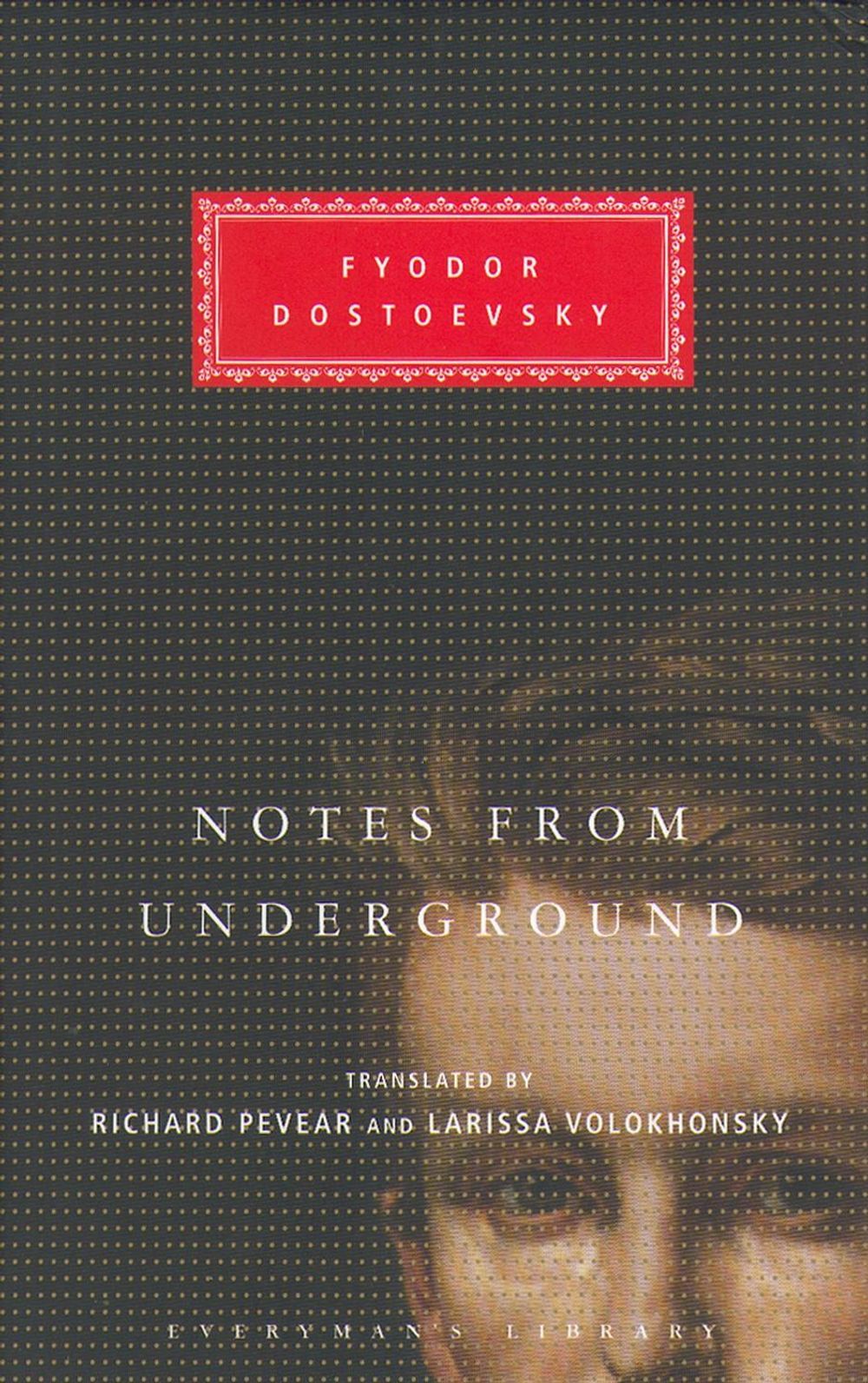 Notes From Underground by Richard Pevear - ISBN: 9781857152715