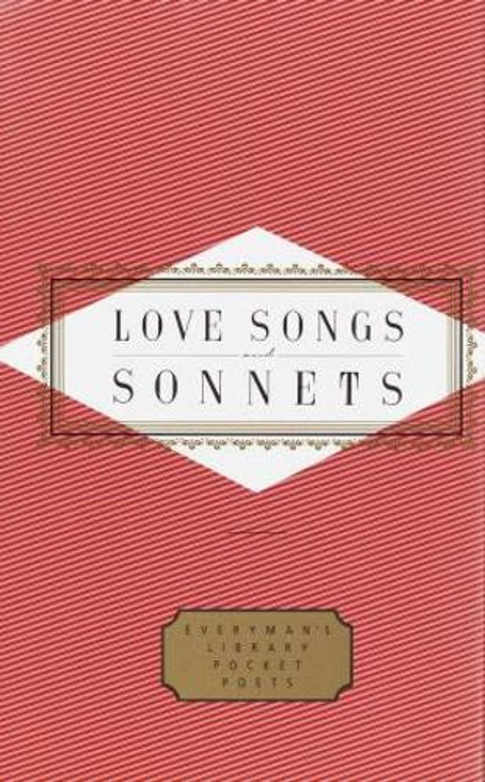 Love Songs And Sonnets by Peter Washington - ISBN: 9781857157314