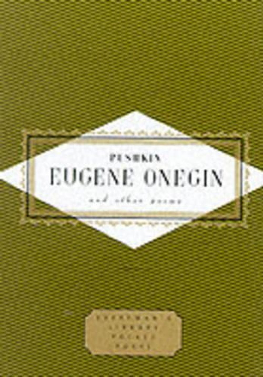Pushkin Eugene Onegin And Other Poems by Alexander Pushkin - ISBN: 9781857157390
