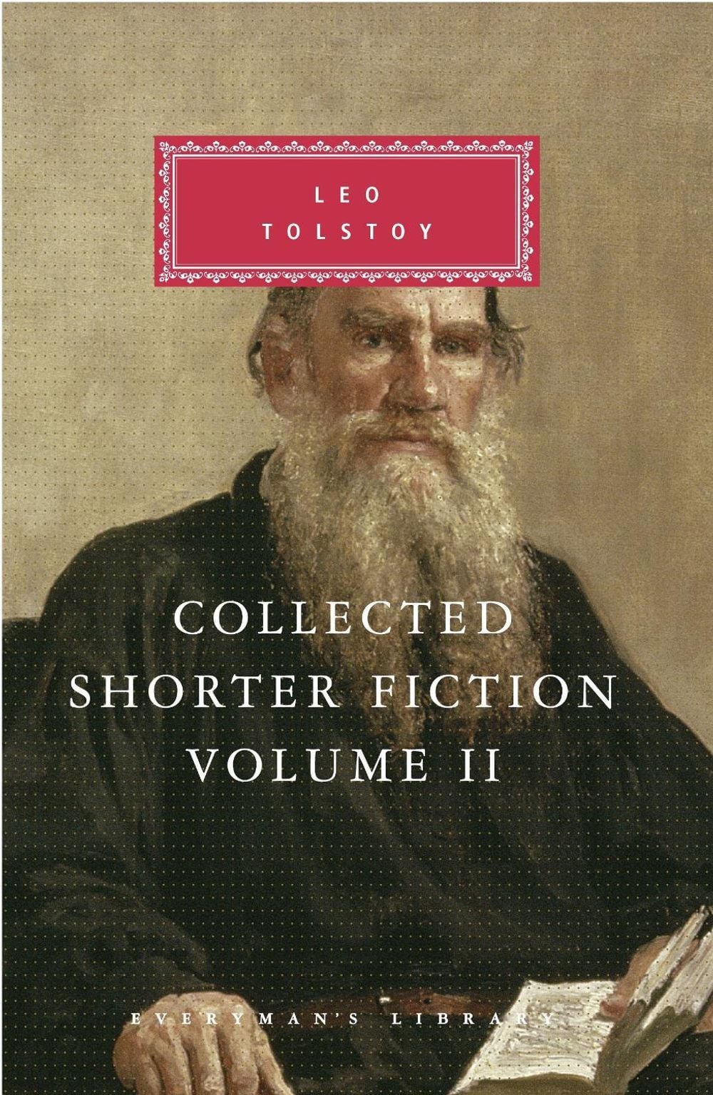 Collected Shorter Fiction Volume Two by Leo Tolstoy - ISBN: 9781857157581