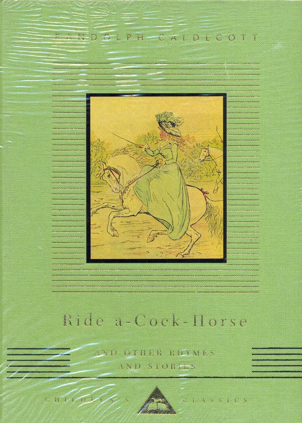 Ride A Cock Horse And Other Rhymes And Stories by Randolph Caldecott - ISBN: 9781857159349