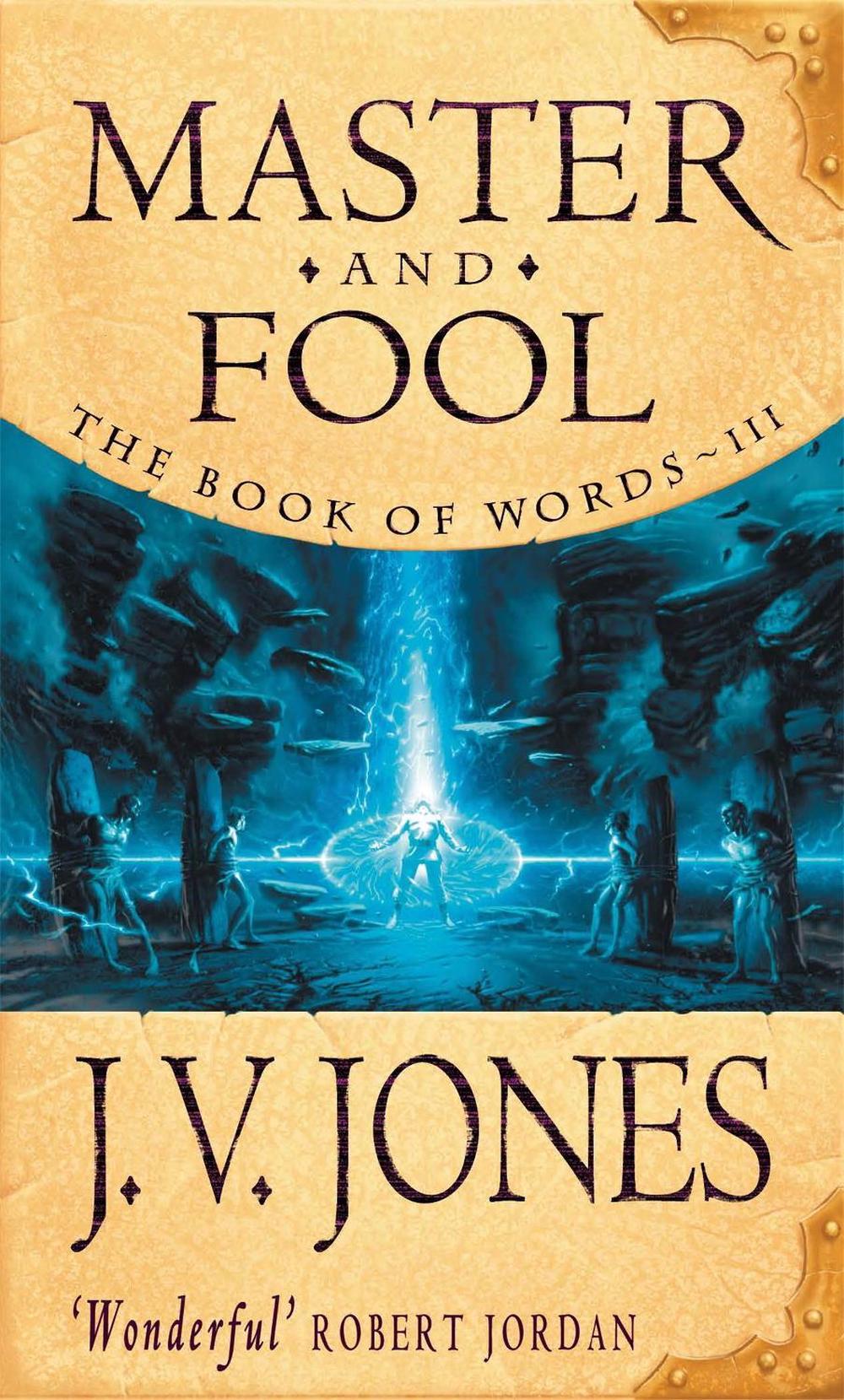 Master And Fool by J.V. Jones. - ISBN: 9781857234718