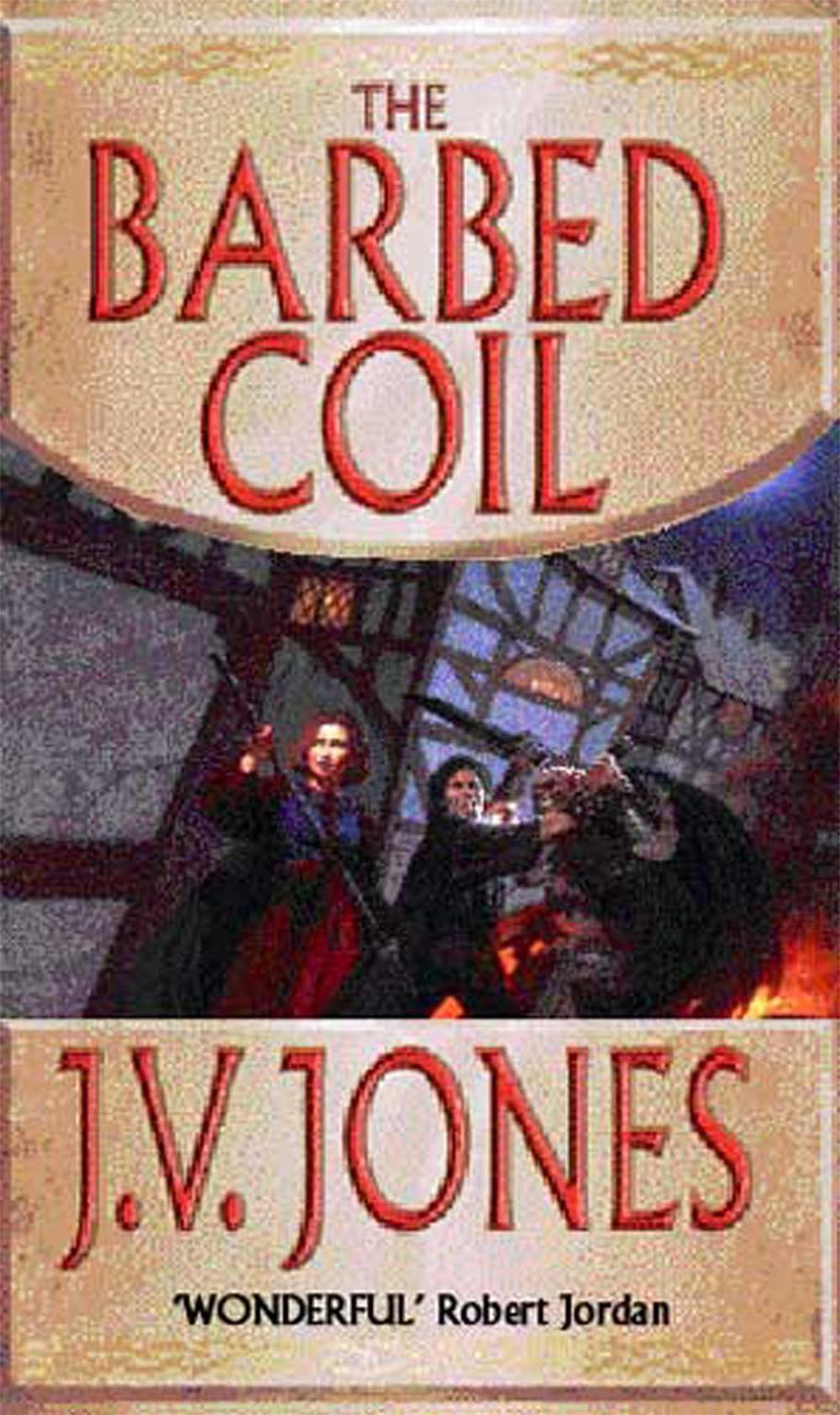 The Barbed Coil by J.V. Jones. - ISBN: 9781857235685