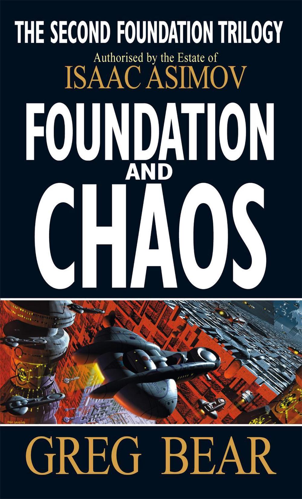Foundation And Chaos by Greg Bear - ISBN: 9781857237368