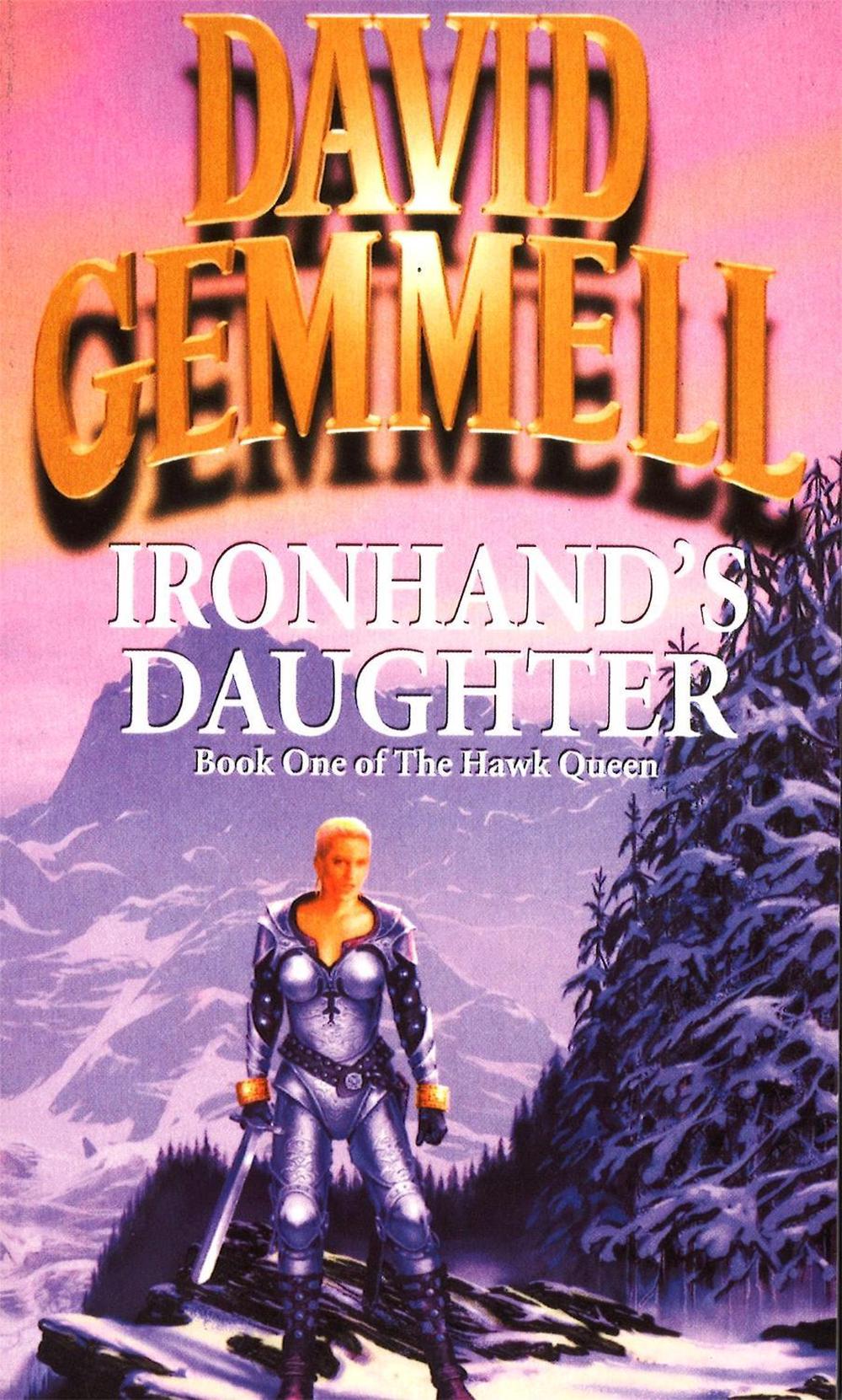 Ironhand's Daughter by David Gemmell - ISBN: 9781857238518