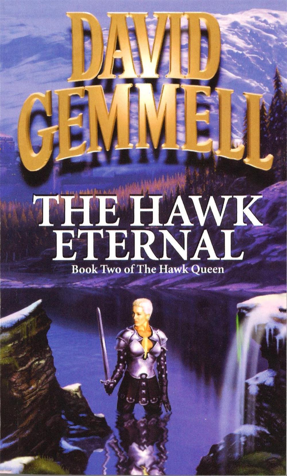 The Hawk Eternal by David Gemmell - ISBN: 9781857238525