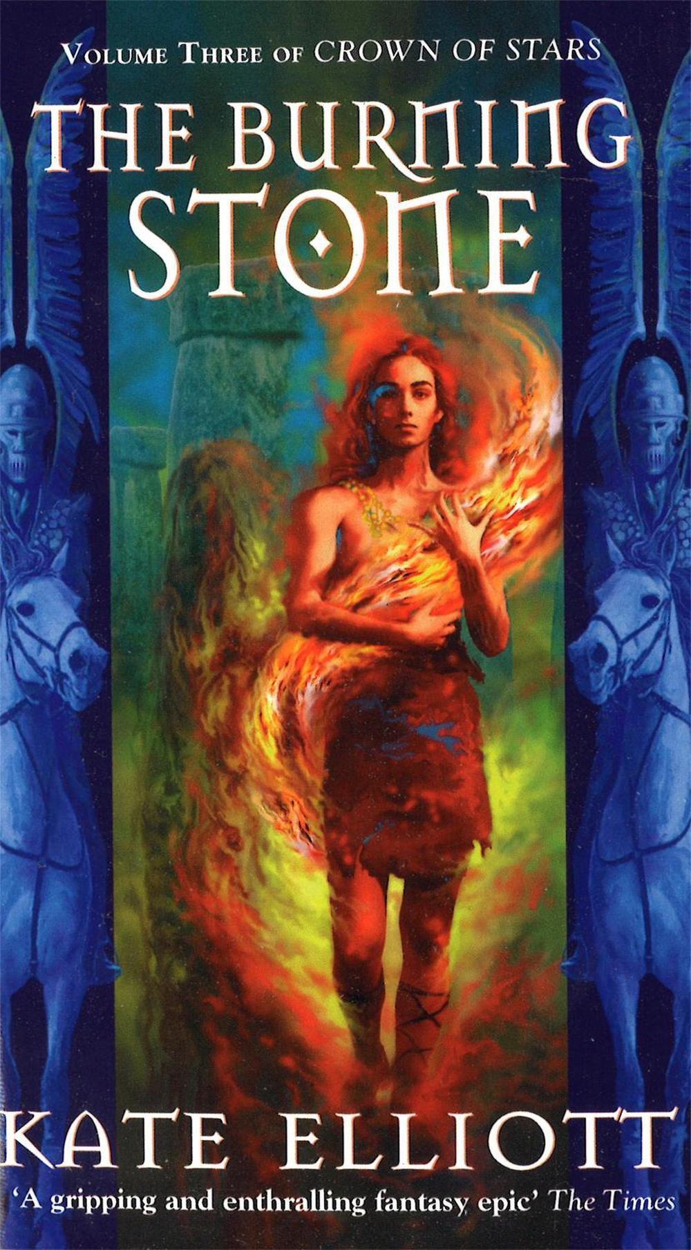 The Burning Stone by Kate Elliott - ISBN: 9781857239768