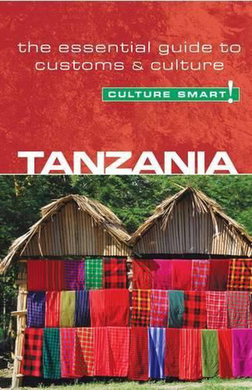 Tanzania - Culture Smart!, 9781857334838