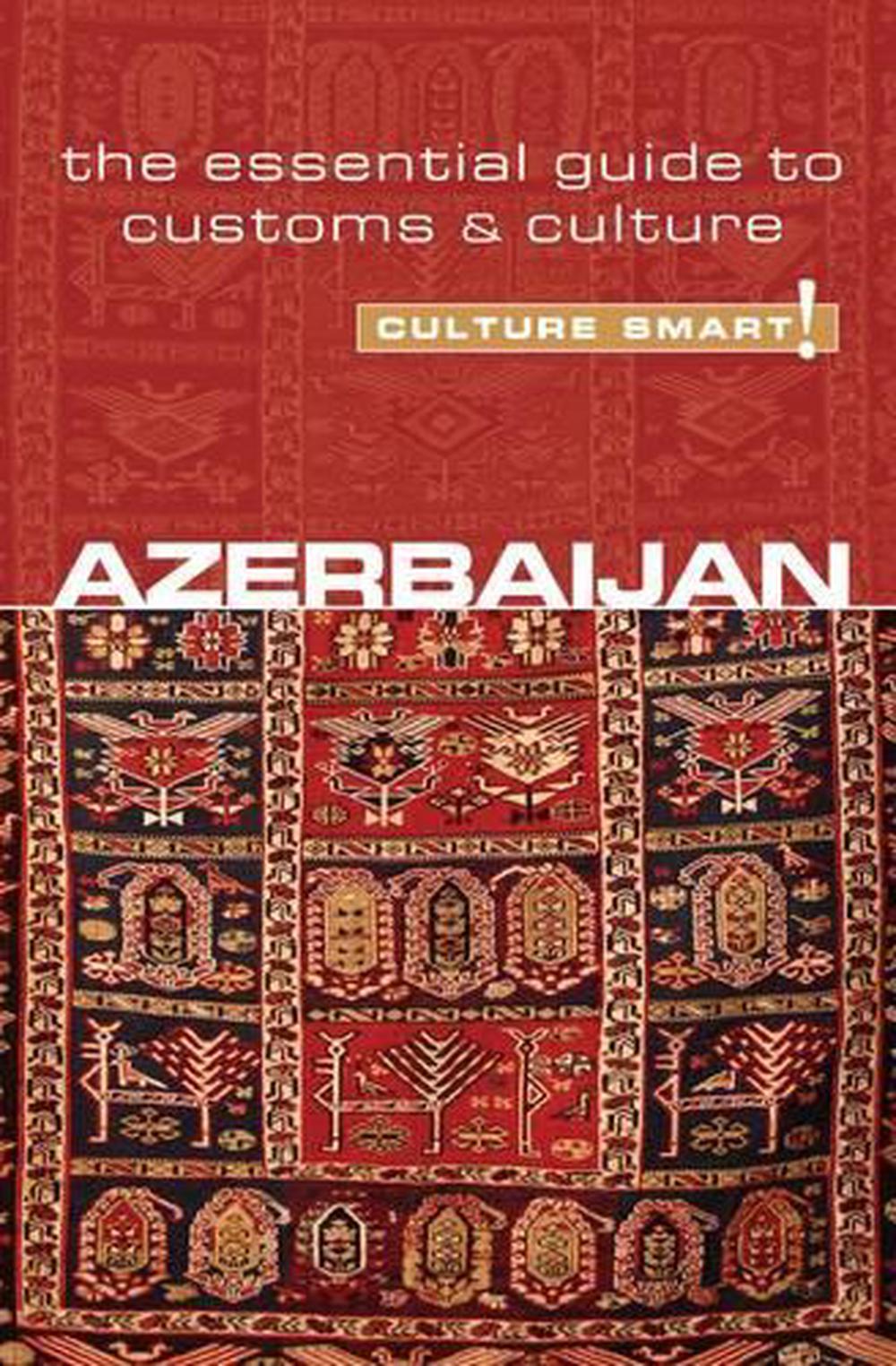 Azerbaijan - Culture Smart!, 9781857335446